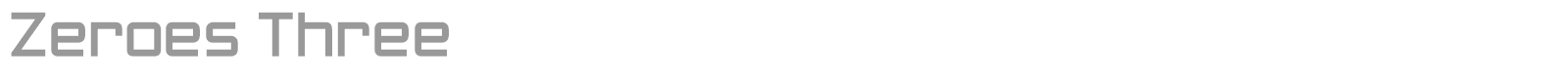 Zeroes 3 font preview